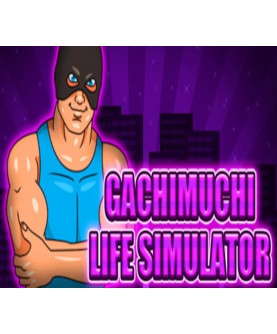 Gachimuchi Life Simulator Steam Key GLOBAL